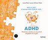 Wat jij ziet, is maar een stukje van ADHD - Louise Marie Leuwers ; Steven Gielis ; Mama Baas ; Piekermeisje - 9789059966482