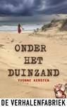 Onder het duinzand - Yvonne Kersten - 9789465271002