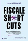 Fiscale shortcuts voor managementvennootschappen - Jan Hermans - 9789493521056
