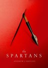The Spartans - Andrew J. (Associate Professor in Greek History Bayliss - 9780198853084