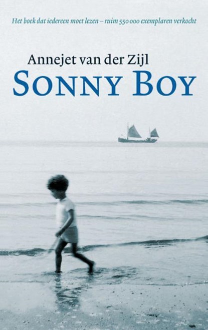 Sonny Boy, ANNEJET VAN DER ZIJL - Paperback - 9789021441702