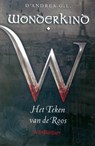 Wonderkind  2 Het Teken van de Roos - G.L. D'Andrea - 9789028424319