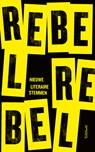 Rebel, rebel -  - 9789044644500