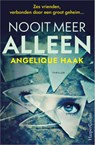 Nooit meer alleen - Angelique Haak - 9789402719529