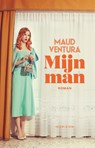 Mijn man - Maud Ventura - 9789464103960