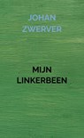 MIJN LINKERBEEN - Johan Zwerver - 9789464809121