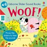 Slider Sound Books Woof! - Sam Taplin - 9781805312826
