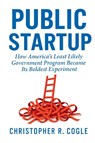 Public Startup - Christopher R. Cogle - 9781965121436