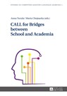 CALL for Bridges between School and Academia - Maria Chojnacka ; Anna Turula - 9783631663356