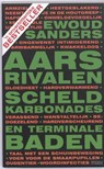 Aarsrivalen, scheldkarbonades en terminale baden - SANDERS, Ewoud - 9789044614916