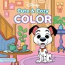 Disney Cute & Cozy Color -  - 9789044771886