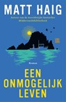 Een onmogelijk leven - Matt Haig - 9789048873678