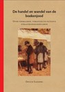 De handel en wandel van de boekenjood - Ewoud Sanders - 9789064460845