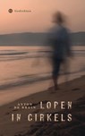 Lopen in cirkels - Anton de Bruin - 9789465285764