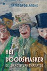 Het doodsmasker - Natasja Delanghe - 9789465443522