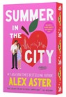 Summer in the City. Collector's Edition - Alex Aster - 9780063411678