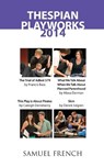 Thespian Playworks 2014 - Francis Bass ; Alexa Derman ; Caleigh Derreberry - 9780573704567