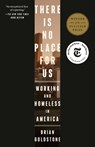 There Is No Place for Us - Brian Goldstone - 9780593237168
