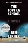 Topeka School - Ben Lerner - 9781250758002