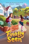 Finally Seen - Kelly Yang - 9781534488335