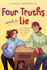 Four Truths and a Lie - Lauren Barnholdt - 9781665973458