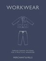 Workwear - Merchant & Mills - 9781837836420