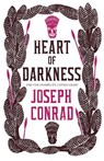 Heart of Darkness and The Complete Congo Diary - Joseph Conrad - 9781847494016