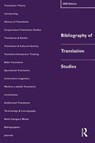 Bibliography of Translation Studies: 2000 - LYNNE BOWKER ; DOROTHY (DUBLIN CITY UNIVERSITY,  Ireland) Kenny ; Jennifer Pearson - 9781900650359