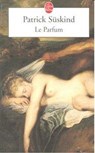 Le parfum - Patrick Suskind - 9782253044901