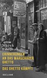 Erinnerungen an das Warschauer Ghetto - Das Ghetto kämpft - Marek Edelman - 9783159622217
