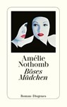 Böses Mädchen - Amélie Nothomb - 9783257235524