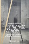 In the Maze of Media - Andre Rottmann - 9783837660500