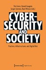 Cybersecurity and Society - Tilo (<p>Tilo Grenz Grenz ; Daniel (<p>Daniel Guagnin Guagnin ; Sezgin (<p>Sezgin Sonmez Sonmez - 9783837680850