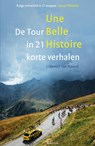 Une belle histoire - Lidewey van Noord - 9789000352036