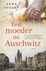 Een moeder na Auschwitz - Anna Stuart - 9789023964896