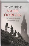 Olympus reeks Na de oorlog - Tony Judt - 9789025434748