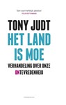 Het land is moe - Tony Judt - 9789025478346