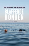 Blaffende honden - Sandro Veronesi - 9789044641790