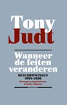 Wanneer de feiten veranderen - Tony Judt - 9789045027142