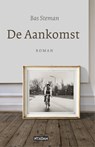 De aankomst - Bas Steman - 9789046815496