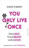 You Only Live Once - Noor Hibbert - 9789402710380