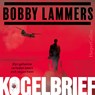 Kogelbrief - Bobby Lammers - 9789402778045