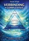 Verbinding in complexiteit - Iwan Visje - 9789403859507