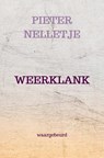 WEERKLANK - PIETER NELLETJE - 9789403893082