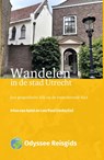 Wandelen in de stad Utrecht - Irina van Aalst ; Leo Paul - 9789461232038