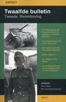 Twaalfde bulletin Tweede Wereldoorlog - Perry Pierik - 9789461533227