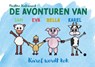 De avonturen van Sam, Eva, Bella en Karel - Martine Kalisvaart - 9789465445359