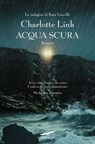Acqua scura - Charlotte Link - 9791259922205