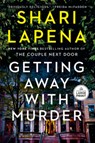 Getting Away with Murder - Shari Lapena - 9798217349258