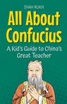 All About Confucius - Shah Rukh - 9798231551743